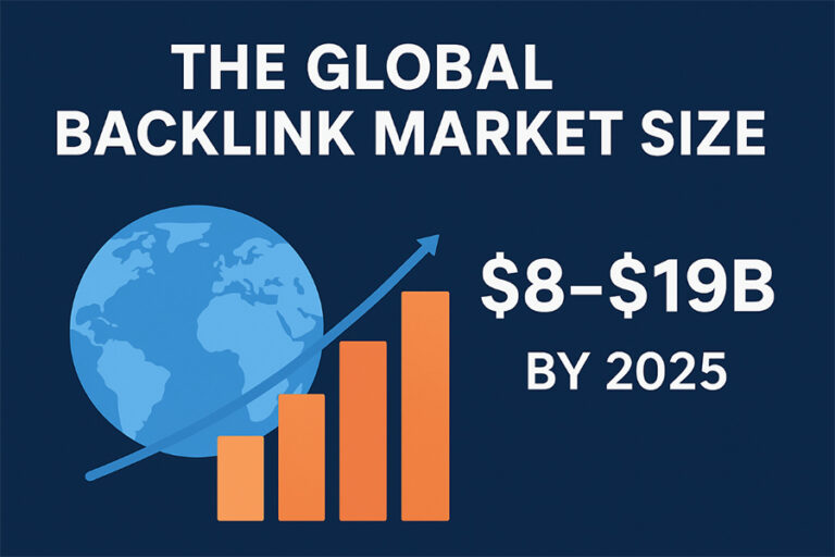 The Global Backlink Market Size: A Multi-Billion Dollar Industry Driving SEO Growth